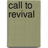 Call To Revival door E.A. Johnston