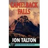Camelback Falls door Jon Talton