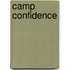 Camp Confidence