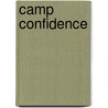 Camp Confidence door Diana Raffle