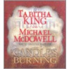 Candles Burning by Tabitha King