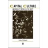 Capital Culture by Professor Linda Mcdowell