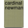 Cardinal Newman door Onbekend