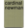 Cardinal Newman door Susan Foister