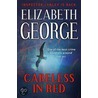 Careless In Red by Susan Elizabeth George