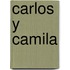 Carlos y Camila