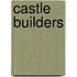 Castle Builders