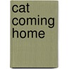 Cat Coming Home by Shirley Rousseau Murphy