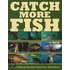 Catch More Fish