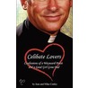 Celibate Lovers by Mike Conley