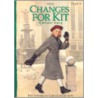 Changes for Kit by Valerie Tripp
