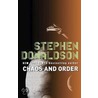 Chaos And Order by Stephen Donaldson