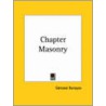 Chapter Masonry door Edmond Ronayne