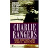 Charlie Rangers by John L. Rotundo