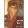 Charlie's Story by Maeve Friel
