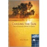 Chasing The Sun door Neville Williams