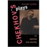 Chekhov's Plays by Richard Gilman