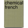 Chemical French door Maurice Louis Dolt