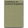 Canterbury en Zuidoost-Engeland door L. Platvoet