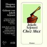 Chez Max. 4 Cds door Jakob Arjourni