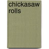 Chickasaw Rolls door K.M. Armstrong