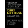 Chief Left Hand door Margaret Coel