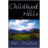 Childhood Hills