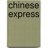 Chinese Express door Moon Tan