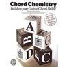 Chord Chemistry door Dave Holmes