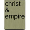 Christ & Empire door Joerg Rieger