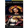 Christ Among Us by Tony Wilhelm