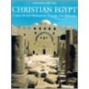 Christian Egypt door Otto F.A. Meinardus
