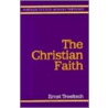 Christian Faith by Ernst Troeltsch