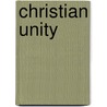 Christian Unity door Committee on th