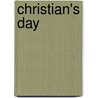 Christian's Day door Francis Paget