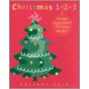 Christmas 1-2-3 by Rozanne Gold