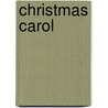 Christmas Carol door Onbekend