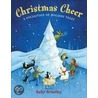 Christmas Cheer door Sally Grindley