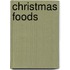 Christmas Foods