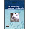 De verborgen waarde van kennis