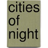 Cities Of Night door Philip Nutman