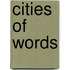 Cities of Words