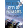 City Of Screams door John Brindley