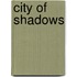 City Of Shadows