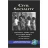 Civil Sociality door Sally Anderson