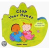 Clap Your Hands by Kay Widdowson