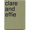 Clare And Effie door Merryn Williams