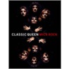 Classic  Queen by Mick Rock