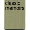 Classic Memoirs door Edward Hyde Clarendon