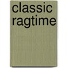 Classic Ragtime door David Laibman